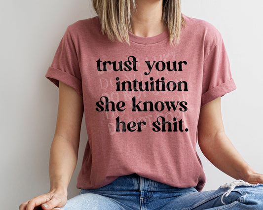 Trust Your Intuition